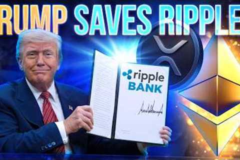 Trump Executive Order Saves Ripple!🚨Banks Go ALL-IN Against CLARITY🔥