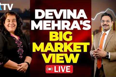 Market Masters | Devina Mehra Decodes Market Trends, Global Risks And Stock Strategy