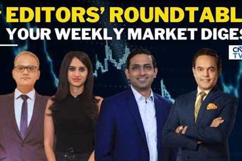 Market Weekly Wrap: Biggest Moves, Key Trends & What To Expect Next Week | Editors' Roundtable