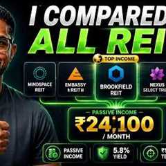 Best REIT for Passive Income? If ₹50 Lakhs invested Across Every REIT in India. What Happens?