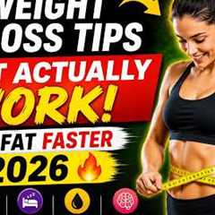 🔥 9 Weight Loss Tips That ACTUALLY Work! Lose Fat Faster in 2026 💪😱
