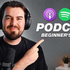 How to Start a Podcast in 2026 (Start to Finish)