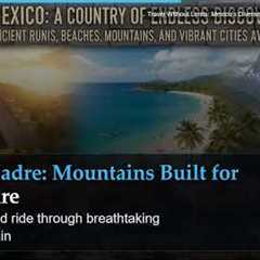 Travel Without Limits: Mexico's Diverse Landscapes and Experiences