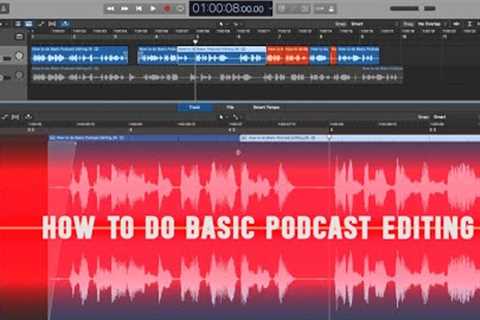 How do you edit a podcast recording?