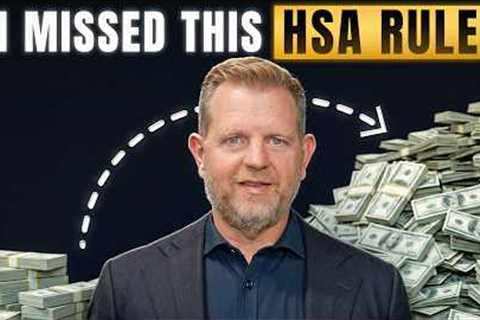 I Was Wrong About HSAs Until I Learned This Rule...