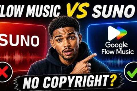 Suno AI Vs Google Flow Music — Free, Unlimited and No Copyright Issues