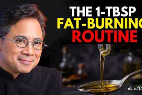 WEIGHT LOSS After 60 Eat 1 Tbsp of THIS Food Daily to Burn Visceral Fat 10X Faster | Dr William Li