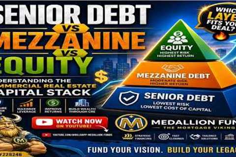 💰 Senior Debt vs Mezzanine vs Equity | Understanding the Commercial Real Estate Capital Stack