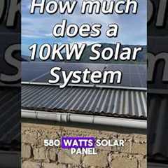 How much for a 10kw solar system #solarsystem #offgridsolar #solarpanel #solarenergy