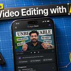 AI Video Editing with Gemini Omni in FREE 