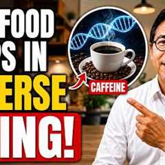 SENIORS Doctor Explains These Foods May Help Reverse Aging Naturally & Repair DNA