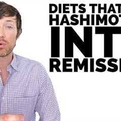 The BEST Diet For Hashimoto's (REMISSION Is Possible)