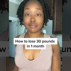 How to lose 30 pounds in 1 month 👀🙌🏾 #weightlosscoach #fasterwaytofatloss #weightlosstips
