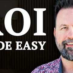 How to Calculate ROI on Real Estate (4 Returns)