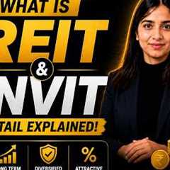 🏢 What is REIT & InvIT? Complete Beginner's Guide | Earn Passive Income!