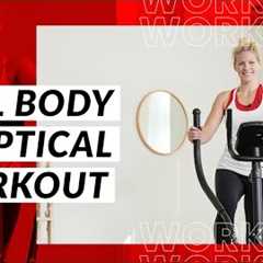 25 Minute Intermediate Full Body Elliptical Workout