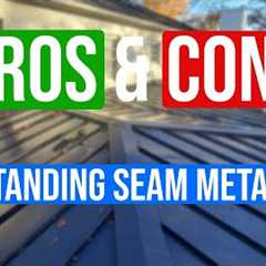Standing Seam Metal Roof Pros and Cons