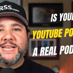 Why Your YouTube Podcast Playlist Isn’t a Real Podcast