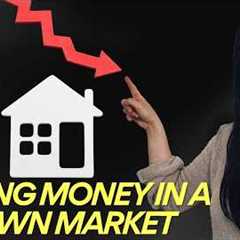 How to Make & Multiply Your Money in Real Estate (Even in a Down Market)