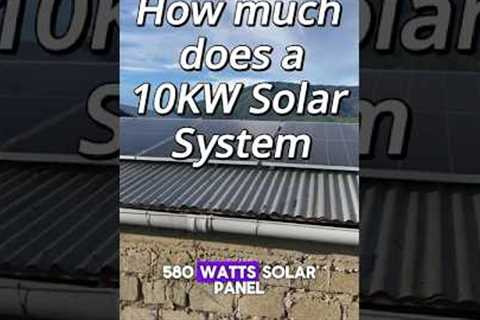 How much for a 10kw solar system #solarsystem #offgridsolar #solarpanel #solarenergy