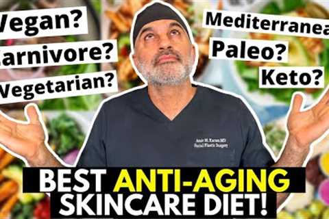 What is the BEST Diet for Youthful, Beautiful Skin for life?