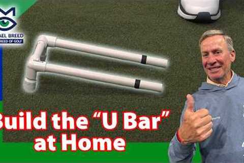 Build the U Bar — The PVC Training Aid I've Used to Teach Golf for Years