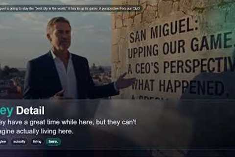If San Miguel is going to stay the best city in the world, it has to up its game: A perspective fr