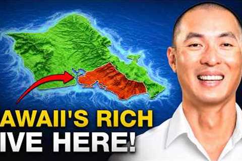 Hawaii's Ultra Wealthy Are Buying Up These 7 Areas!