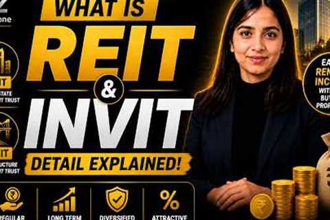 🏢 What is REIT & InvIT? Complete Beginner's Guide | Earn Passive Income!