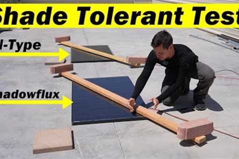 Are Shade Tolerant Solar Panels Worth It?! Check this out