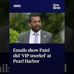 WATCH: Emails show Patel did ‘VIP snorkel’ at Pearl Harbor memorial