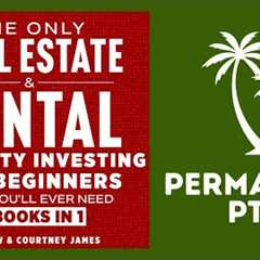 The Only Real Estate & Rental Property Investing For Beginners Book You'll Ever Need (2 in 1)