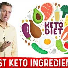 The 9 Best Ketogenic Diet Ingredients