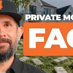 The Most Commonly Asked Questions About Private Money Lending.