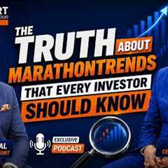 The Truth About Marathon Trends That Every Investor Should Know
