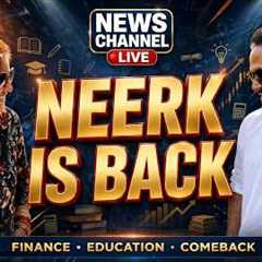NEERK IS BACK