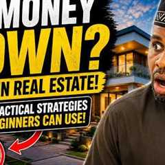 How to Invest in Real Estate With No Money Down 7 Practical Strategies Beginners Can Use