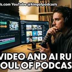 Are Video and AI Ruining the Soul of Podcasting?