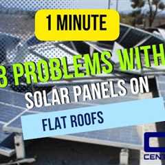 3 Problems With Solar Panels on Flat Roofs
