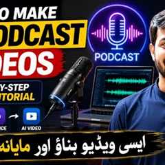 How to Make AI Podcast Videos |  Step-by-Step Full Tutorial (2026)