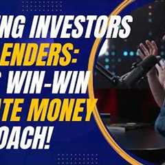 Serving Investors and Lenders: Jay Conner’s Win-Win Private Money Approach