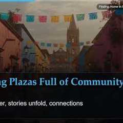 Finding Home in Mexico's Colorful Communities