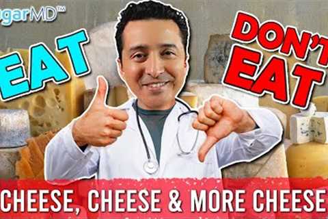 The Best Cheeses To Improve Diabetes & Lose Weight!