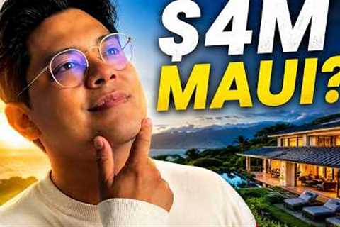 If I Were Buying a $4M Maui Home Today, Here's Exactly Which Neighborhood I'd Choose