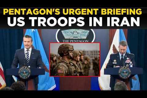 Pentagon News LIVE: WAR BEGINS! US Troops ENTER Iran, Pentagon's 24-Hour Update SHOCKS World!
