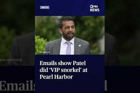 WATCH: Emails show Patel did ‘VIP snorkel’ at Pearl Harbor memorial