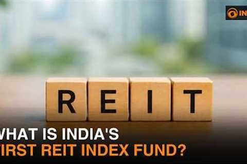 India's First REIT Index Fund Launched | Edelweiss Nifty REITs & Realty Index Fund