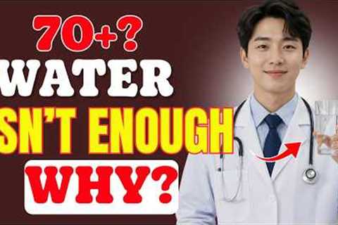 💧 healthy diet: smarter hydration after 70 | 6 simple steps for healthier aging