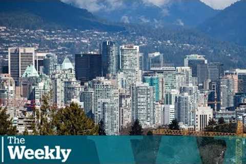 How dirty money is driving up real estate prices | The Weekly with Wendy Mesley