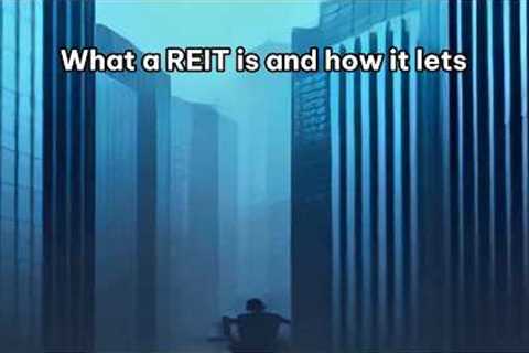 What a REIT is and how it lets you invest in real estate